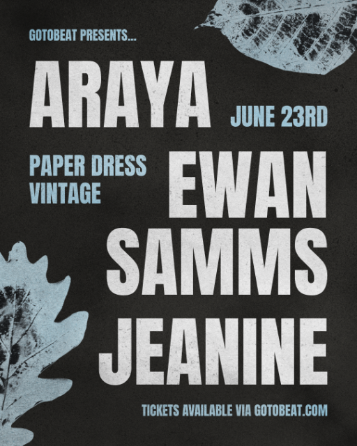 Araya, Ewan Samms & jeanine live at Paper Dress Vintage