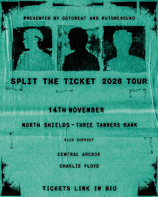 SPLIT THE TICKET LIVE IN NEWCASTLE