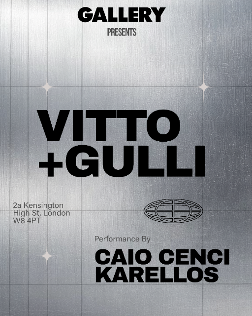 Vitto+Gulli w/ Caio Cenci & Karellos 