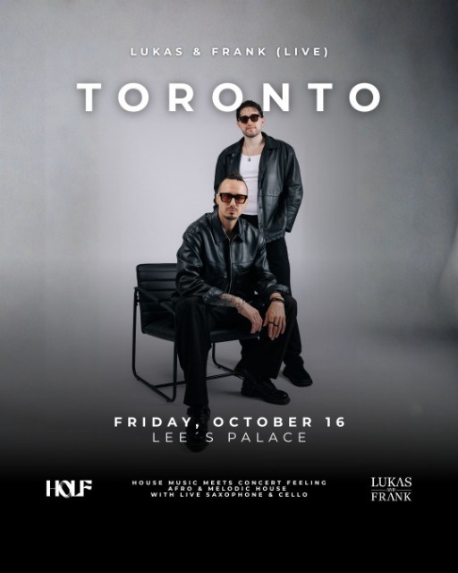 Lukas & Frank live in Toronto