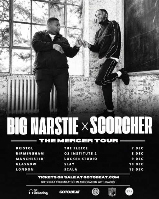 Big Narstie & Scorcher x The Merger Tour