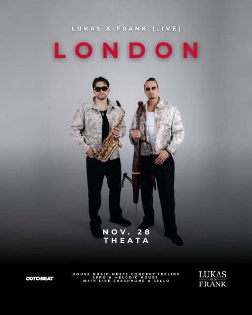 House of Lukas & Frank live in London at Theata