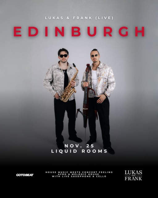 Lukas & Frank live in Edinburgh at Liquid Rooms