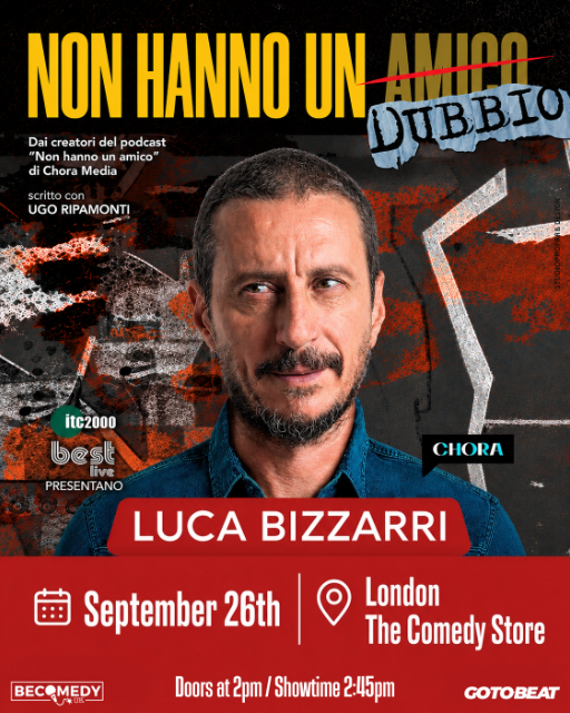 Luca Bizzarri - "Non hanno un dubbio" - Live in London (Matinee show)