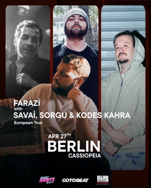 Farazi & Friends: Savai, Sorgu & Kodes Kahra | Berlin