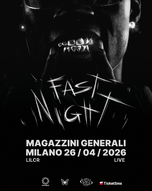 LILCR : Fast Night a Milano 