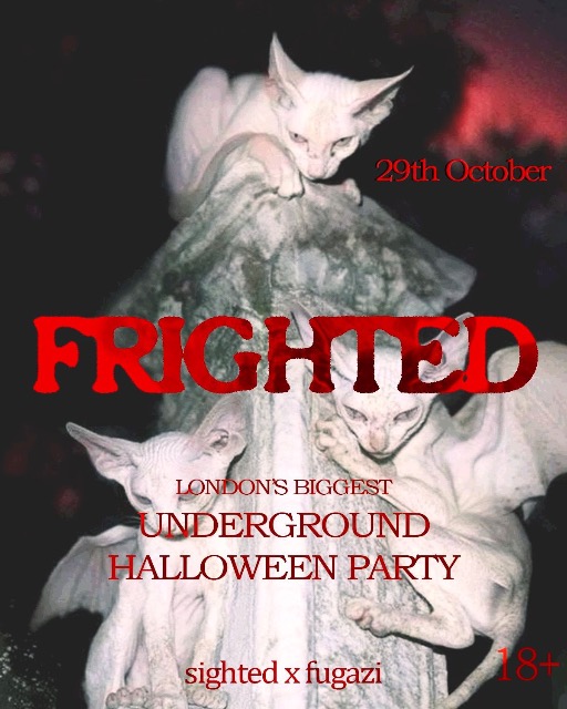 FRIGHTED