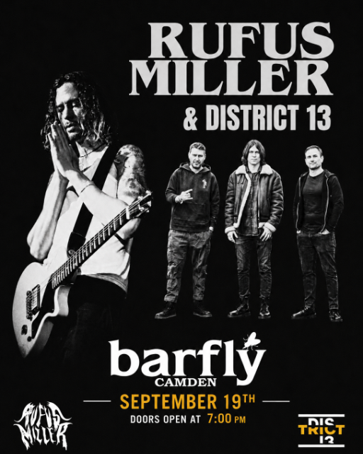 Rufus Miller and District 13 Live at Barfly, London