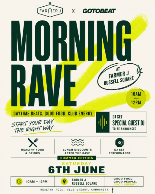 MORNING RAVE at Farmer J - June Edition