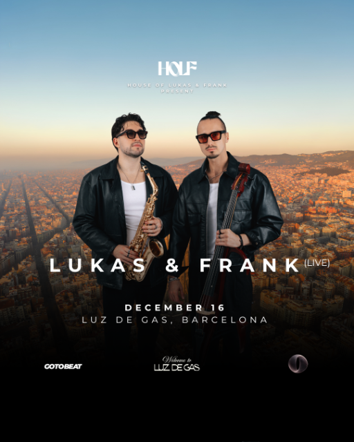 Lukas & Frank live in Barcelona at Luz De Gas