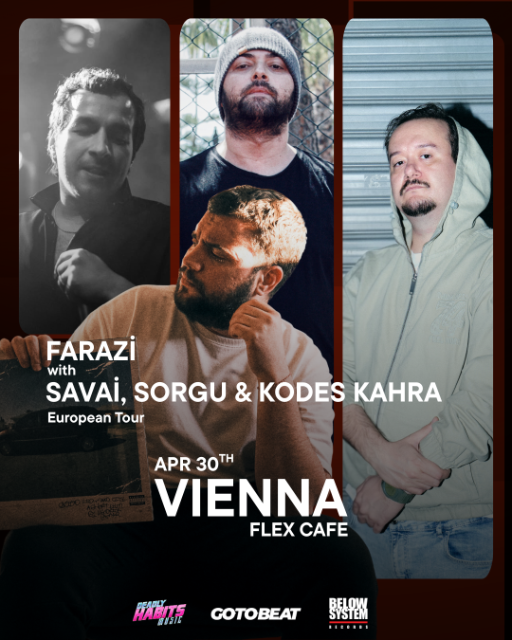 Farazi & Friends: Savai, Sorgu & Kodes Kahra | Vienna