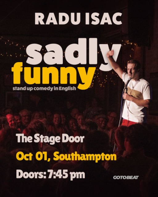 Radu Isac - "Sadly Funny" at The Stage Door in Southampton