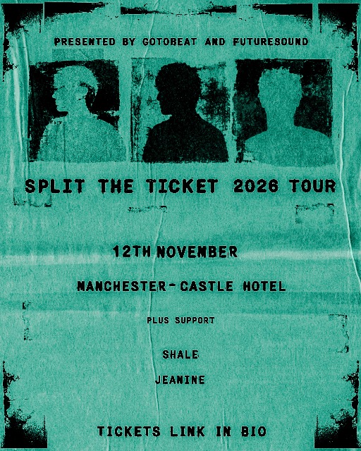 SPLIT THE TICKET LIVE IN MANCHESTER