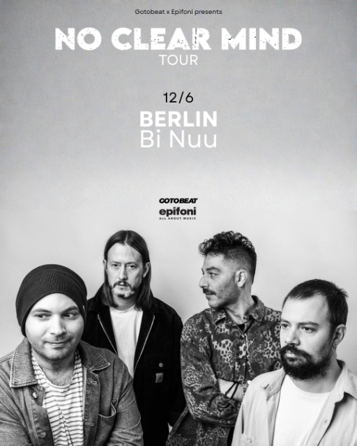 Gotobeat and Epifoni presents: No Clear Mind live in Berlin!