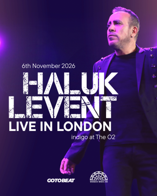 Haluk Levent Live in London!