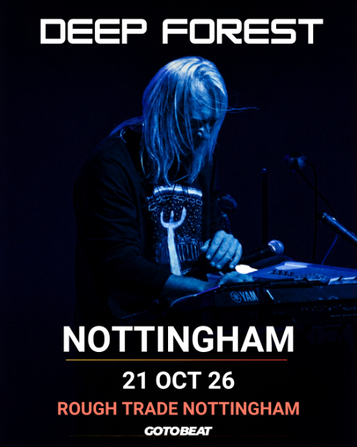 Deep Forest live in Nottingham!