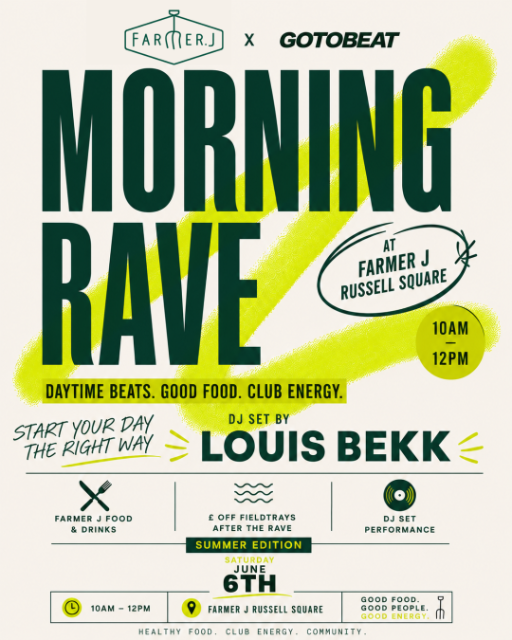 MORNING RAVE at Farmer J - June Edition