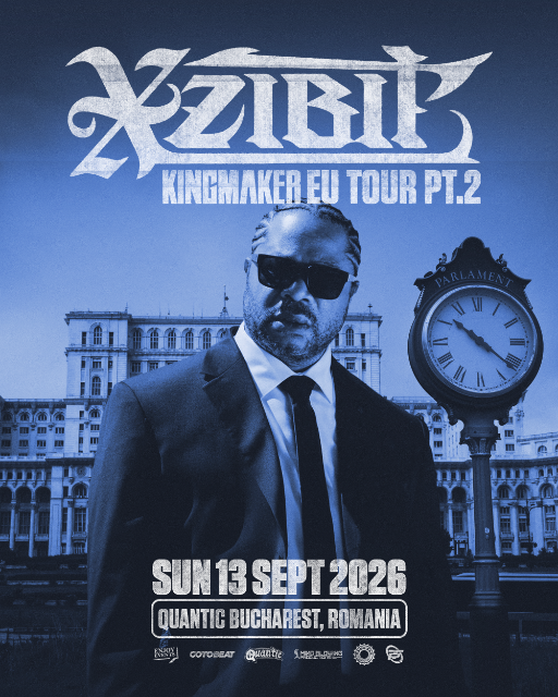 Xzibit live in Bucharest at Quantic, Kingmaker Tour 2026