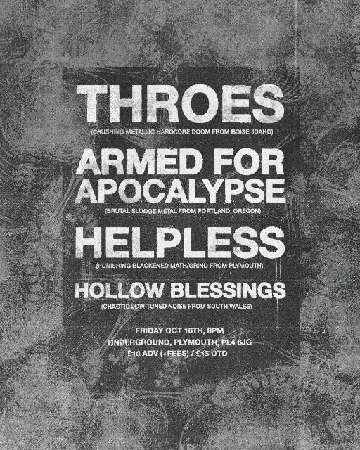 Throes x Armed For Apocalypse live in Plymouth